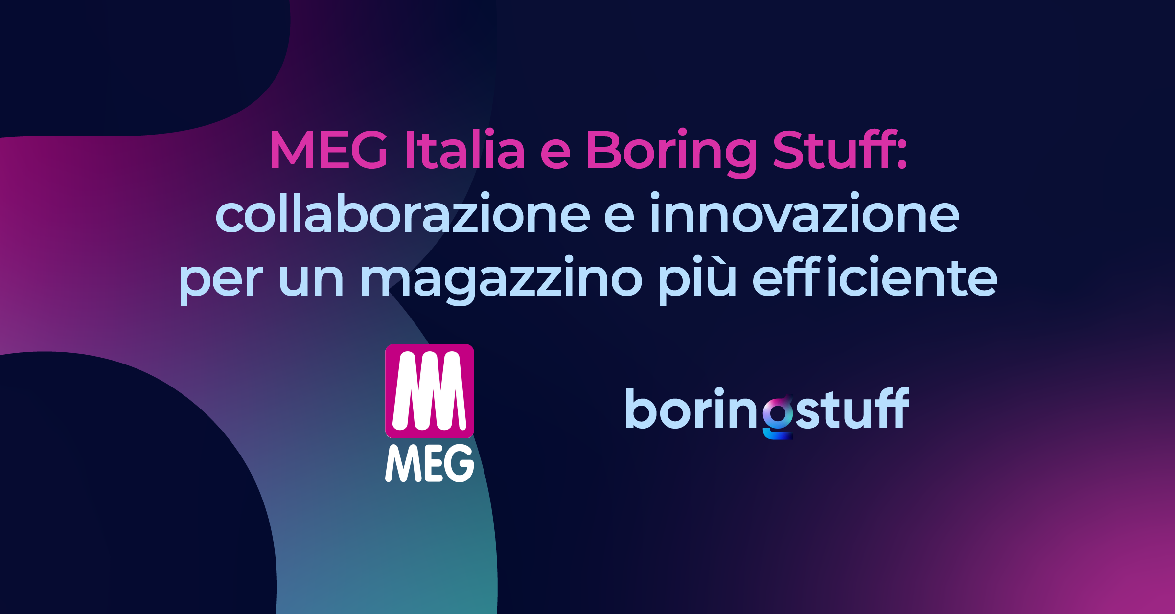 MEG Italia e Boring Stuff